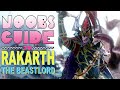 NOOB'S GUIDE to RAKARTH the BEASTLORD