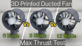 : DIY 80 mm Electric Ducted Fan | 3D Printed | Thrust test comparison