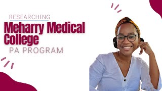 Everything You Need To Know About Meharry's PA Program