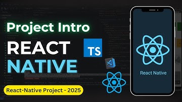 React Native Project Introduction - Creating mobile app using react native expo | Hindi