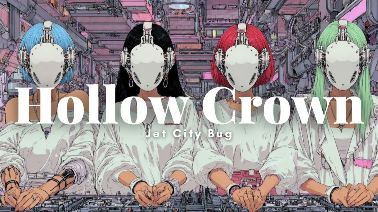Jet City Bug - Hollow Crown - YouTube