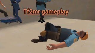 More tf2mr gameplay 3.9.1