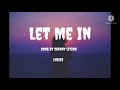 let me in by skinning living lyrics video best song