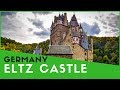 Eltz Castle Germany A Medieval Masterpiece