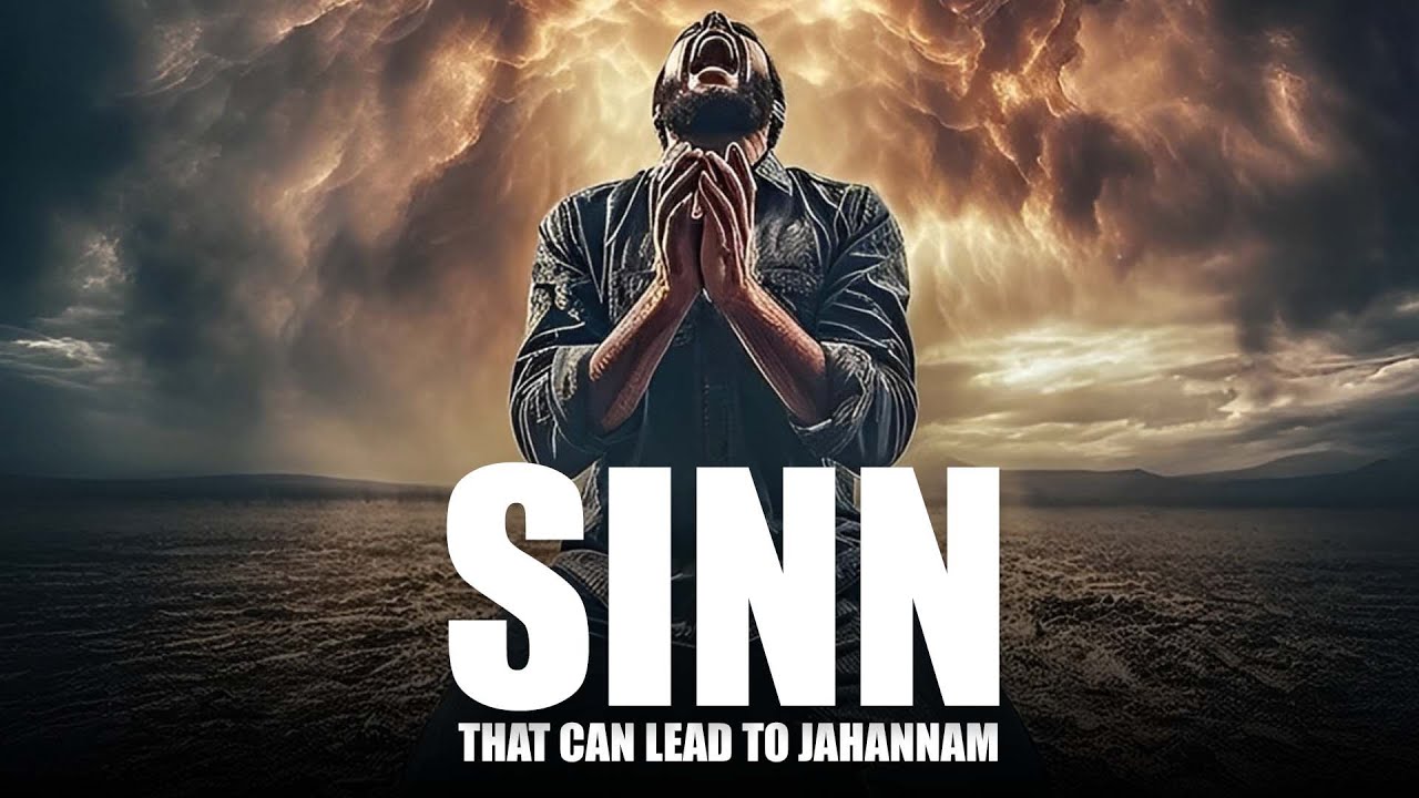 Small Sins That Can Lead to Jahannam || Beware of These Common Mistakes