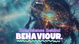 Class Trailer: The Science Behind Behaviour