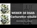 Weber 38 DGAS rebuild