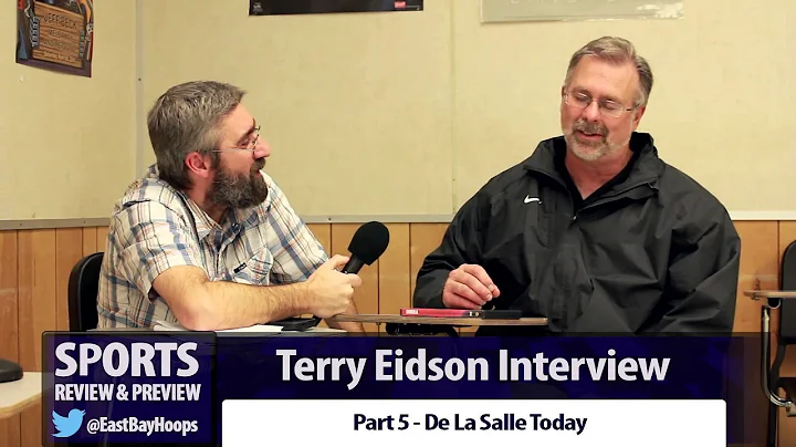 Terry Eidson - De La Salle Today: The transition f...