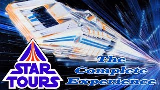 Star Tours Original - The Complete Experience