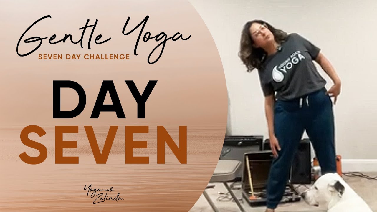Gentle Yoga 7 Day Challenge (Day 7) - YouTube