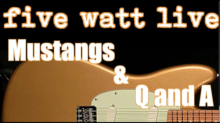 five watt live - Talk about Mustangs, and Q&A