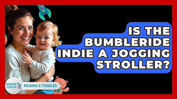 Is The Bumbleride Indie A Jogging Stroller? - Raising A Toddler