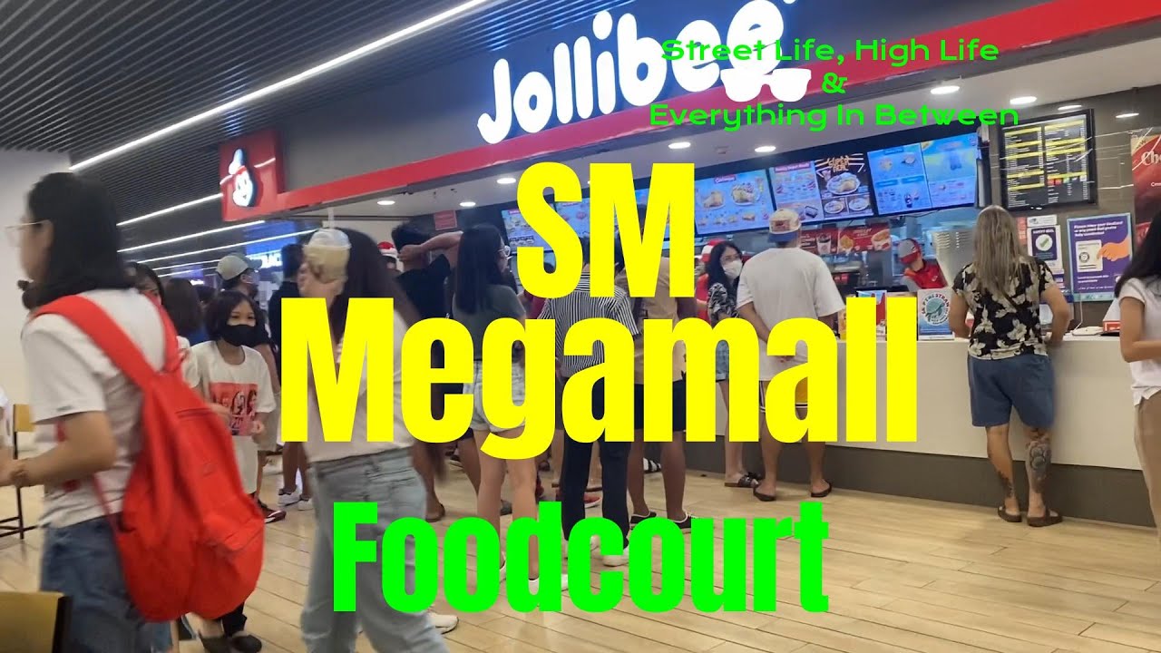 SM MEGAMALL Food Court Complete Tour Of Food Court SM Megamall sm-megamall-food-court-complete-tour-of-food-court-sm-megamall