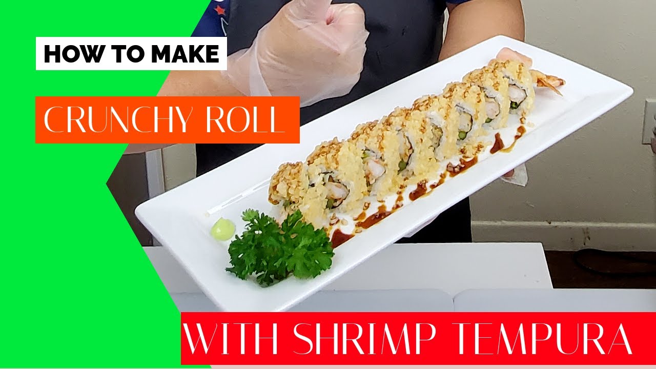 Crunchy Roll Sushi Recipe