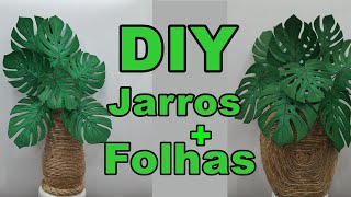 DIY- JARROS COM FOLHAS EM EVA