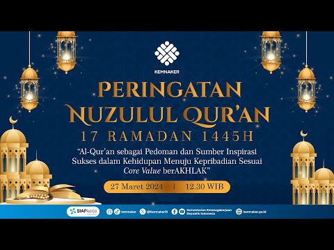 [[LIVE]] Peringatan Nuzulul Qur'an 17 Ramadan 1445H