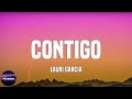 Lauri garcia  contigo  lyrics