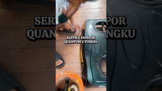 Service kompor quantum 2 tungku #service #servicekomporgas #komporgas #kitchen #dapur