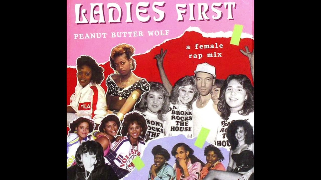 Peanut Butter Wolf - Ladies First: A Female Rap Mix (2007)