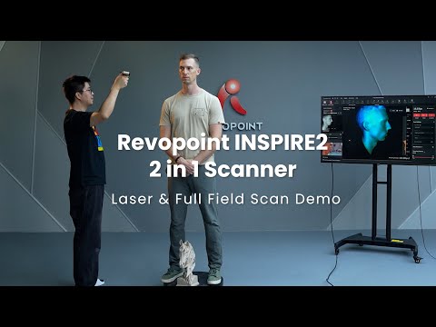 Revopoint INSPIRE 2 - Laser & Full field Scan Demo