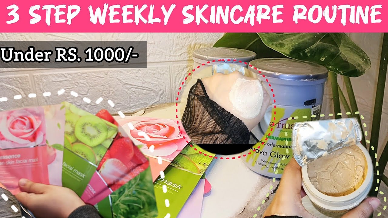 Weekly skincare routine | Affordable skincare products 