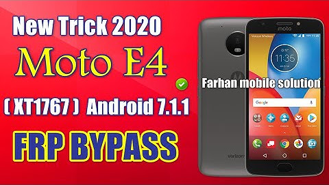 Moto E4 XT1767 Verizon Android 7.1.1 FRP Bypass Google Account Unlock   without pc | New Trick 2020