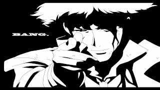 Cowboy Bebop Video Music #1 | The Real Space Lion
