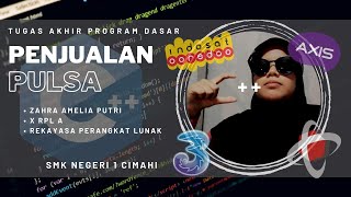 Tugas Akhir Pemrograman Dasar : Penjualan Pulsa - Zahra Amelia Putri #TugasAkhir #C++