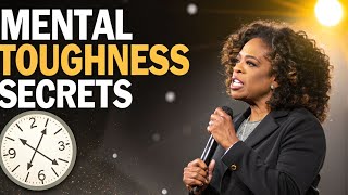 Unlock The Secrets To Mental Toughness Oprah Winfrey Motivational Mindset Speech