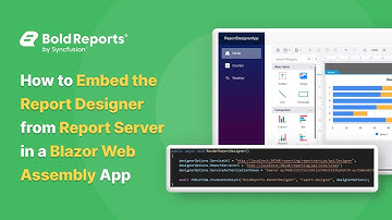 How to Add the Report Designer from Report Server in a Blazor WebAssembly App | Bold Reports®