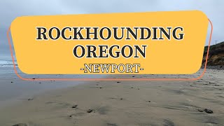 Rockhounding Oregon - Newport