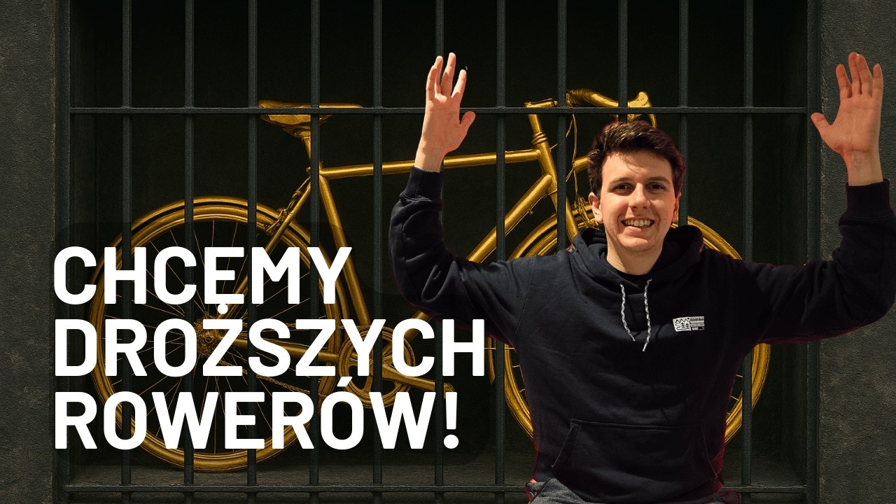 Chcemy DROŻSZYCH rowerów! Czy rowery tanieją?