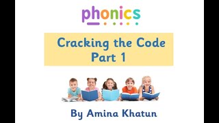 Phonics: Cracking the Code!