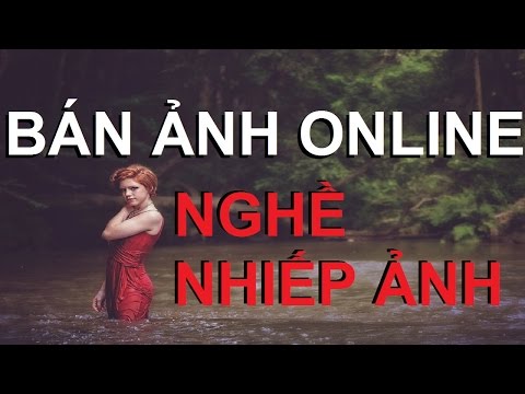 CÁCH BÁN ẢNH ONLINE trên Pixabay – Đăng ảnh đẹp để kiếm tiền