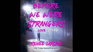 Before We Were Strangers - Renée Carlino