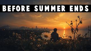 Before Summer Ends | Simsek Music