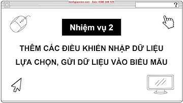 Giáo án PowerPoint Bài 7: Thực hành tạo biểu mẫu | GA điện tử Tin học ứng dụng 12 cánh diều