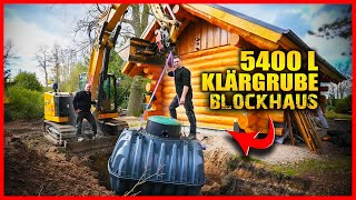 NATURENSÖHNE KLÄRGRUBE - Eine 5400 LITER Zisterne für's Blockhaus! | Home Build Solution