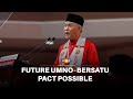 Zahid doesn’t rule out future Umno-Bersatu cooperation