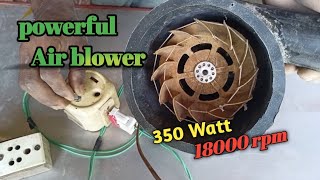 how to make powerful air blower from AC 220v motor at home | using by old mixer grinder 350w