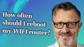 How often should I reboot my WiFi router?