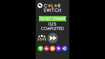 Color Switch - Fidget Spinner - 025 | Game 1