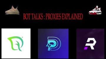 BOT TALKS : SNEAKER BOT PROXIES EXPLAINED || RESIDENTIAL, DATACENTER & ISP EXPLAINED