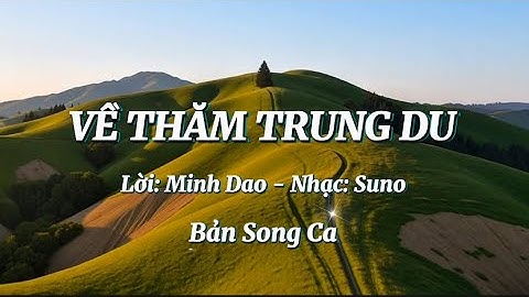 Về Thăm Trung Du - Nhạc Đồng Quê  2025 - @MDmusicvsAi 