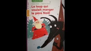 Le Loup Qui Voulait Manger Le Père Noël