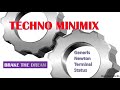 TECHNO MINIMIX - BRAKE THE DREAM