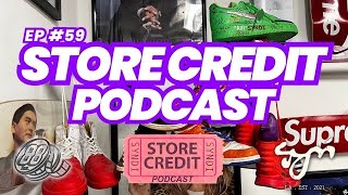 Sneaker Of the Year | @Storecreditpodcast EP#59