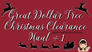 Great Dollar Tree Christmas Clearance Haul #1