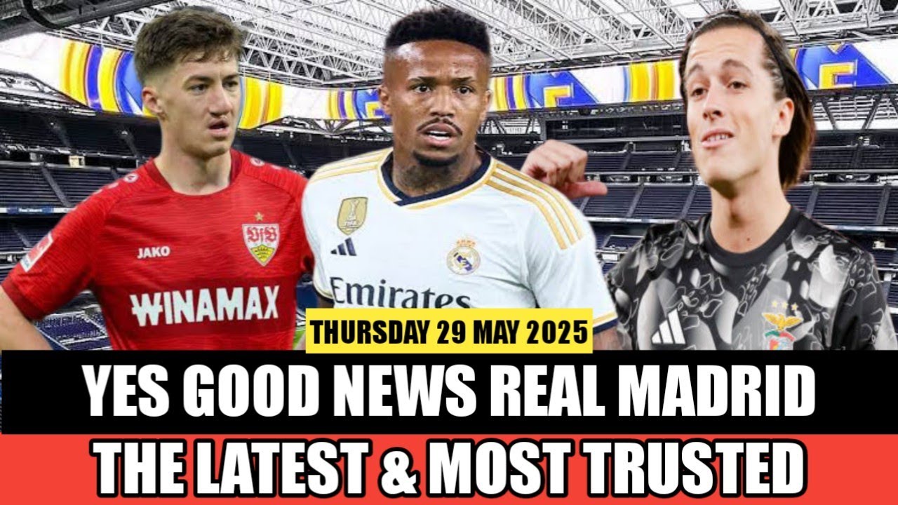 YES GOOD NEWS REAL MADRID | Real Madrid news today Thursday 29 May 2025 ...