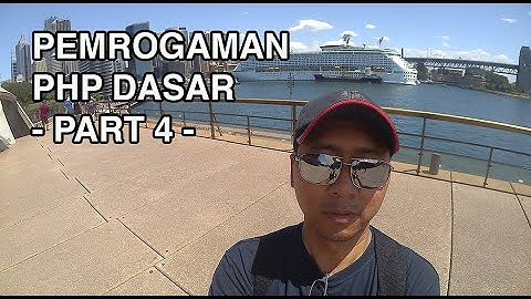 Belajar Pemrogaman PHP Dasar Part4